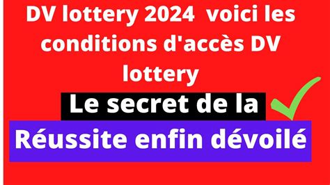 DV lottery 2024 : Date d'inscription et conditions d'accès.